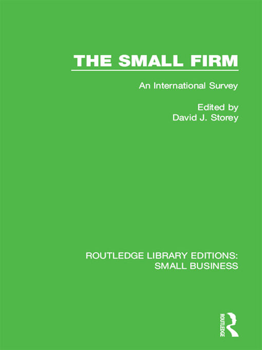 Title details for The Small Firm by David J. Storey - Available
